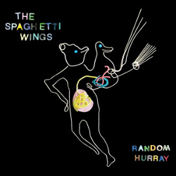 Front cover album 'Random Hurray' by The Spaghetti Wings
